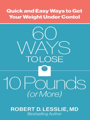 cover image of 60 Ways to Lose 10 Pounds (or More)